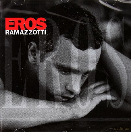 Eros Ramazzotti: Eros (International Version) [CD]