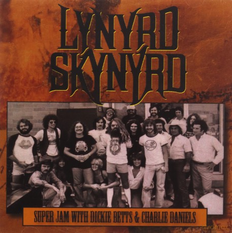 Lynyrd Skynyrd: Super Jam With Dickie Betts & Charlie Daniels [CD]