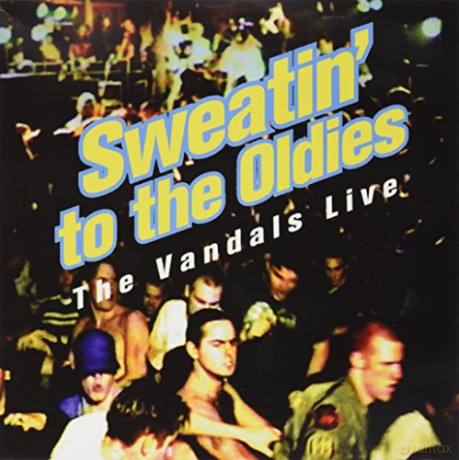 Vandals: Sweatin To The Oldies (Coloured) [Winyl]