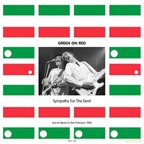 Green On Red: Sympathy For The Devil - Live At I-Beam [Winyl]