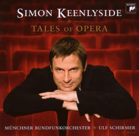 Simon Keenlyside: Tales Of Opera [CD]