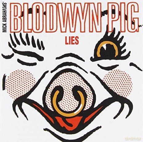 Blodwyn Pig: The Basement Tapes/Lies [2CD]