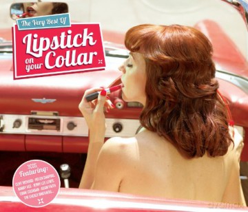 The Best Of Lipstick On Your Collar [3CD]