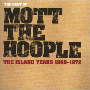 Mott The Hoople: The Best Of The Island Years [CD]