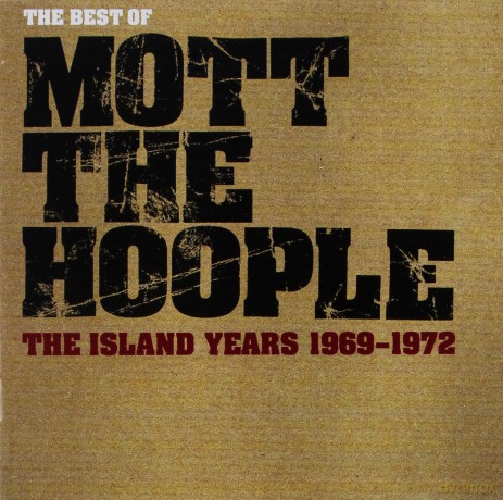 Mott The Hoople: The Best Of The Island Years [CD]
