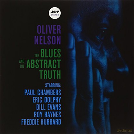 Oliver Nelson: The Blues And Abstract Truth [Winyl]