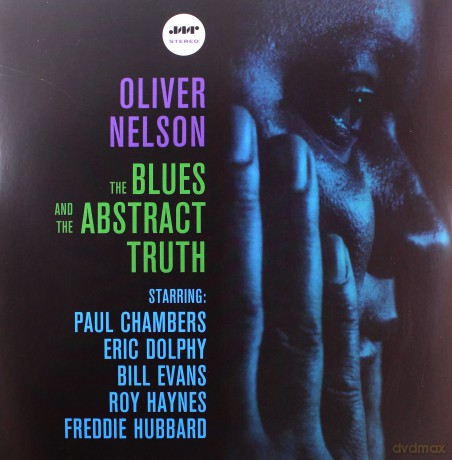 Oliver Nelson: The Blues And Abstract Truth [Winyl]