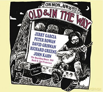 Jerry Garcia Old In The Way: The Boarding House San Francisco April 16th 1973 [CD]