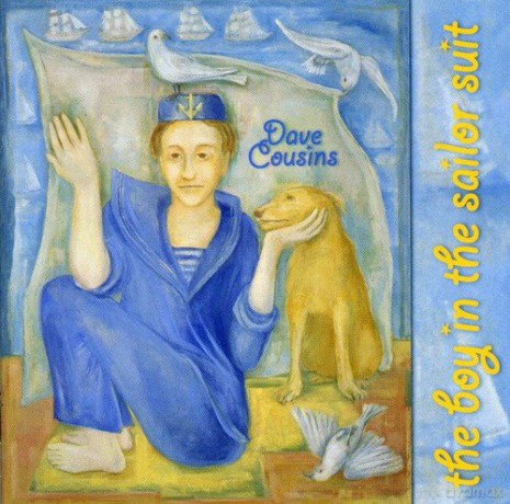 Dave Cousins: The Boy In The Sailor Suit [CD]