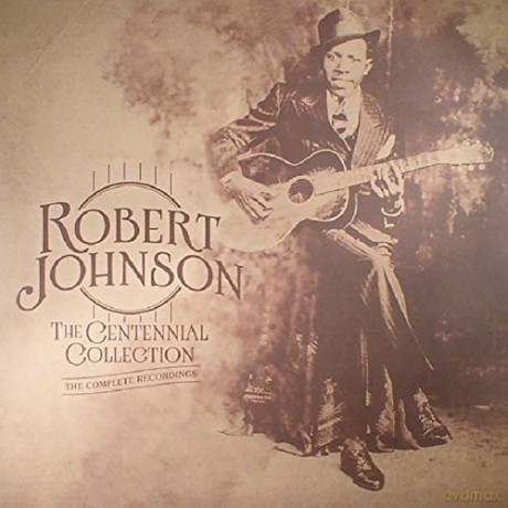 Robert Johnson: The Centennial Collection - The Complete [3xWinyl]
