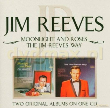 Jim Reeves: Moonlight and Roses/The Jim Reeves Way [CD]