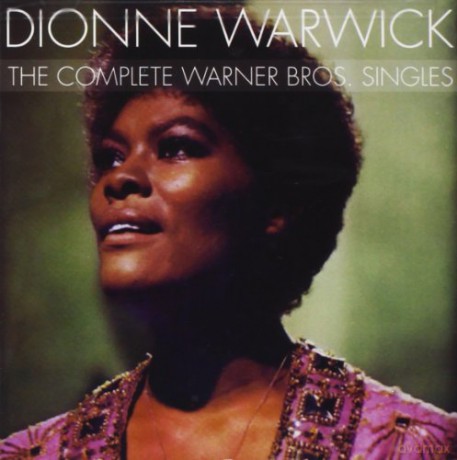 Dionne Warwick: The Complete Warner Bros. Singles [CD]