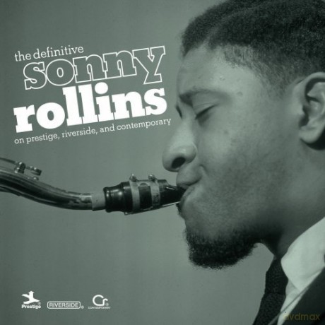 Sonny Rollins: The Definitive Sonny Rollins - On Prestige.Riverside And Contemporary [2CD]