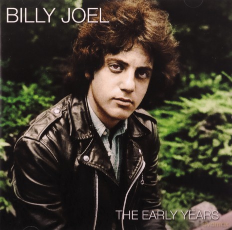 Billy Joel: The Early Years [CD]