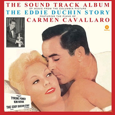 Carmen Cavallaro: The Eddy Duchin Story [Winyl]