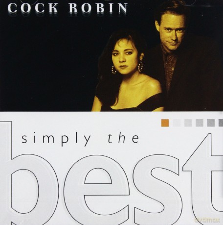Cock Robin: Simply The Best [CD]