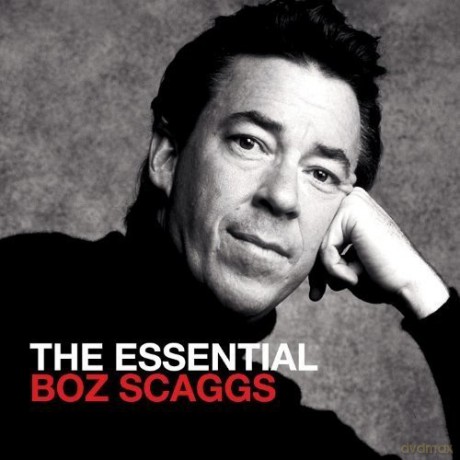 Boz Scaggs: The Essential [2CD]