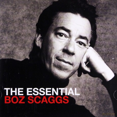 Boz Scaggs: The Essential [2CD]