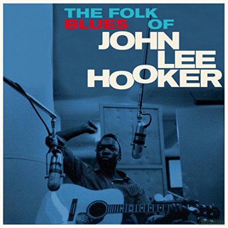 John Lee Hooker: The Folk Blues Of + 3 Bonus Tracks. [Winyl]