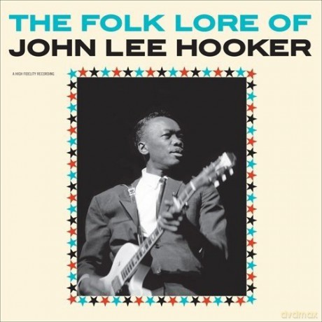 John Lee Hooker: The Folk Lore Of [Winyl]