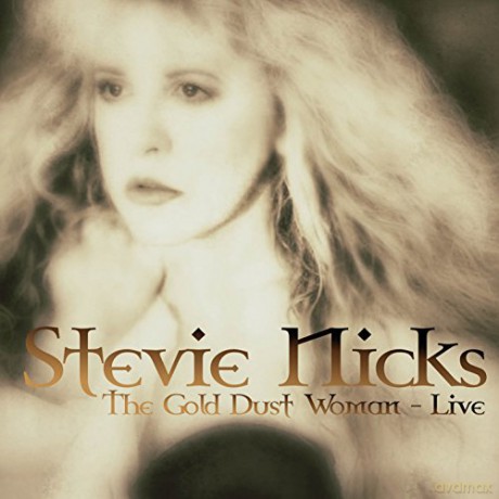 Stevie Nicks: The Gold Dust Woman - Live [CD]