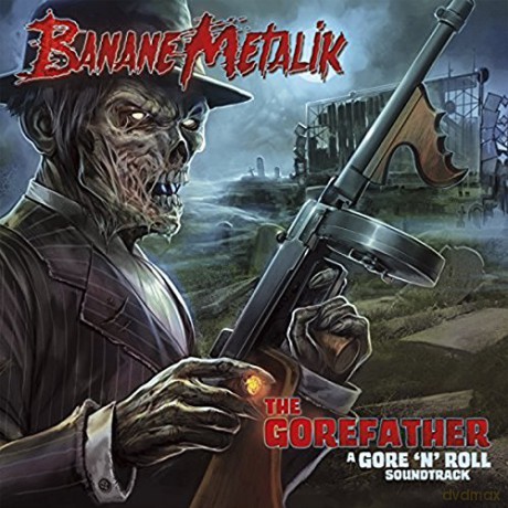 Banane Metalik: The Gorefather [CD]
