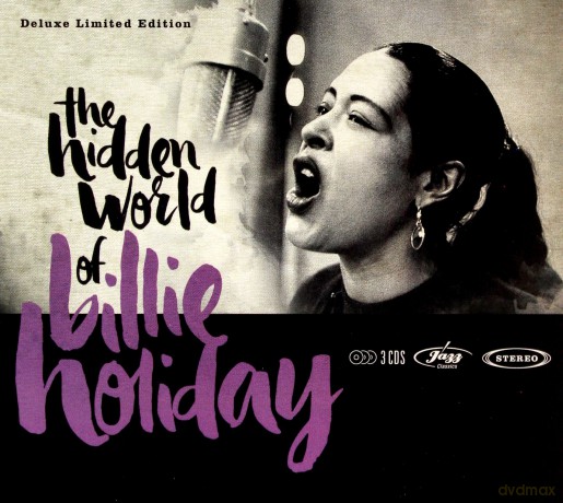 Billie Holiday: The Hidden World Of Billie Holiday [3CD]