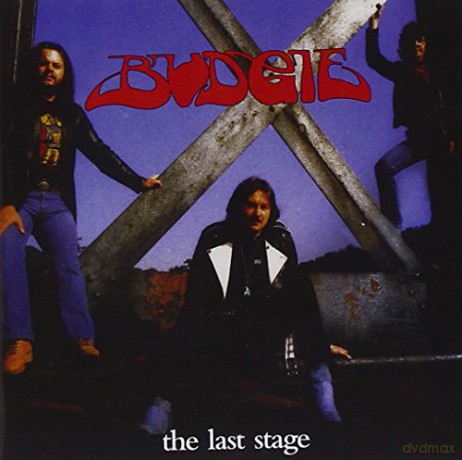 Budgie: The Last Stage [CD]