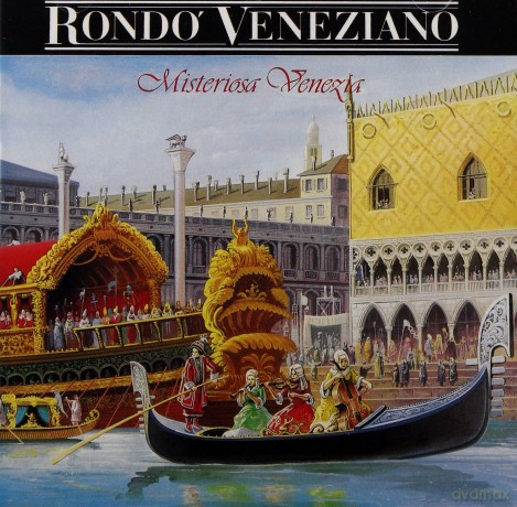 Rondo Veneziano: Misteriosa Venezia [CD]