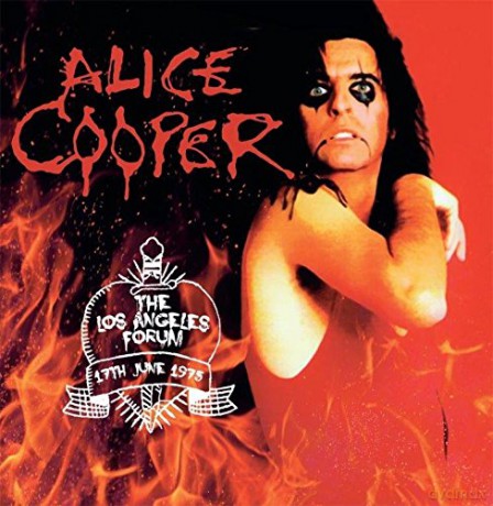 Alice Cooper: The Los Angeles Forum 17th June 1975 [CD]