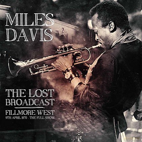 Miles Davis: The Lost Broadcast [2xWinyl]
