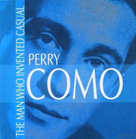Perry Como: The Man Who Invented Casual [CD]