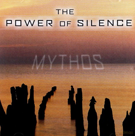 Mythos: The Power Of Silence [CD]