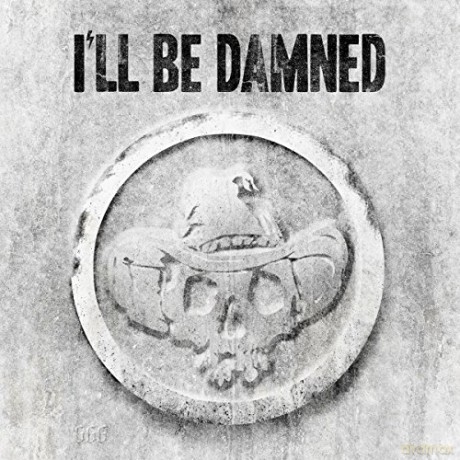 I'll Be Damned: I'll Be Damned (Limited Edition) (digipack) [CD]