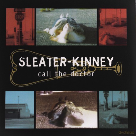 Sleater-Kinney: Call The Doctor [Winyl]