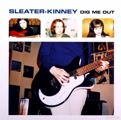 Sleater-Kinney: Dig Me Out  [CD]