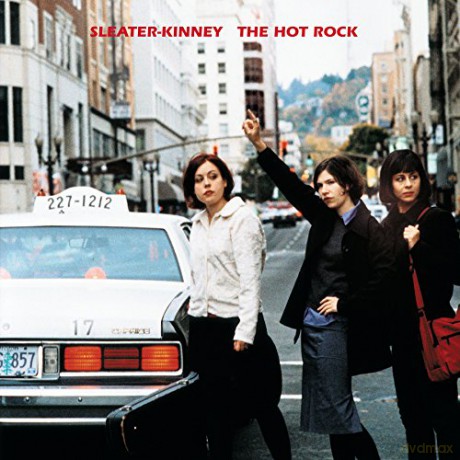 Sleater-Kinney: The Hot Rock (digipack) [CD]