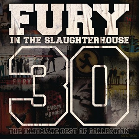 Fury In The Slaughterhouse: 30 - The Ultimate Best of Collection [3CD]