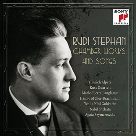 Hinrich Alpers: Rudi Stephan: Chamber Works and Songs [2CD]