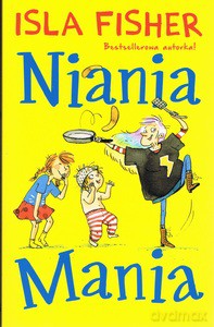 Niania Mania - Isla Fisher [KSIĄŻKA]