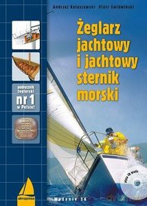 Żeglarz jachtowy i jachtowy sternik morski - Andrzej Kolaszewski, Piotr Świdwiński [KSIĄŻKA]