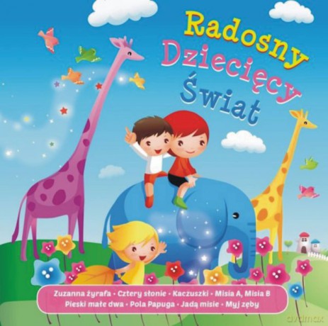 Radosny Dziecięcy Świat [CD]