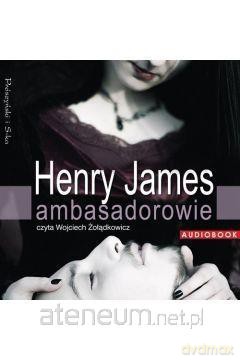 Ambasadorowie - James Henry [AUDIOBOOK]
