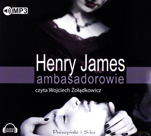 Ambasadorowie - James Henry [AUDIOBOOK]