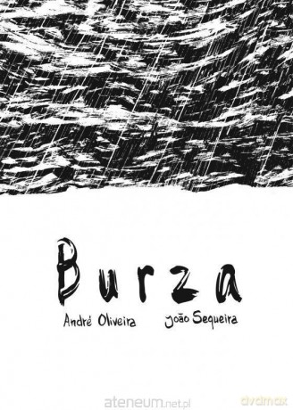 Burza - Joao Sequeira, Andre Oliveira [KOMIKS]