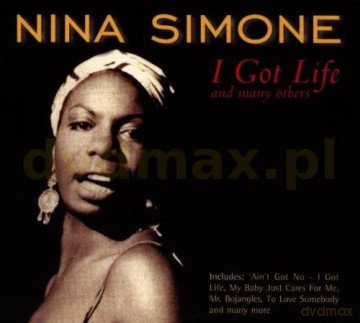 Nina Simone: I Got Life And Many Others [CD]