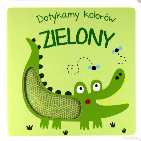 Dotykamy kolorów. Zielony [KSIĄŻKA]