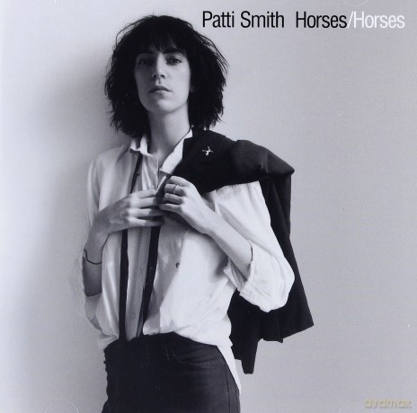 Patti Smith: Horses Legacy Edition (Version International) [2CD]
