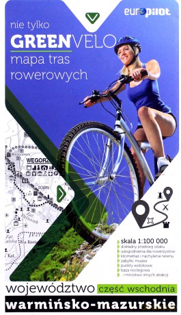 Green Velo. Woj. Warmińsko-Mazurskie część wschodnia 1:100 000 