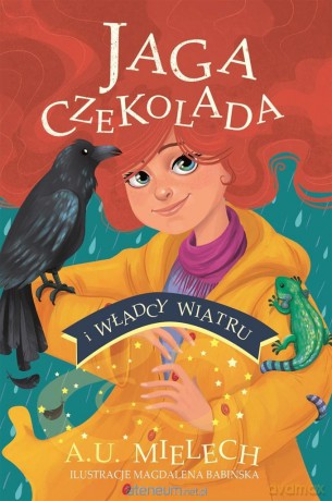 Jaga Czekolada i władcy wiatru - Agnieszka Mielech [KSIĄŻKA]